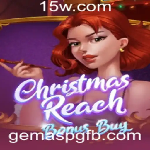 ChristmasReachBonusBuy: Explorando o Mundo das Gemas e Aventura
